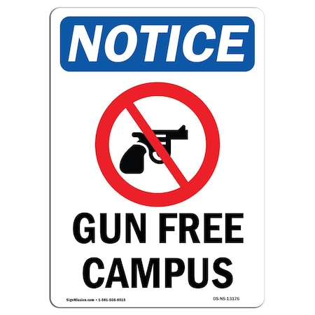 Signmission Safety Sign, OSHA Notice, 24" Height, Aluminum, Gun Free Campus Sign With Symbol, Portrait OS-NS-A-1824-V-13176